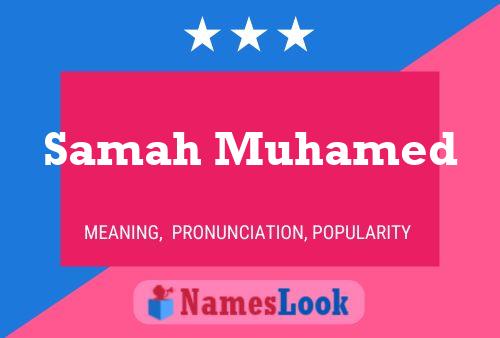 ملصق اسم Samah Muhamed