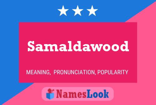 ملصق اسم Samaldawood