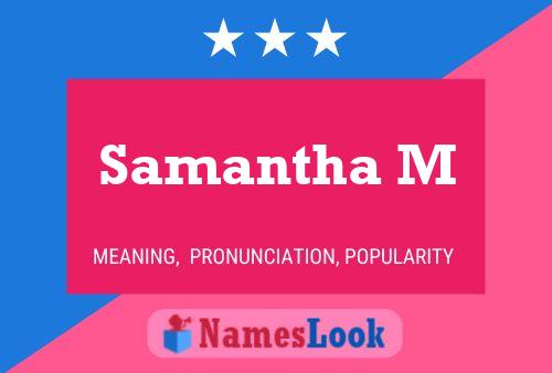 ملصق اسم Samantha M