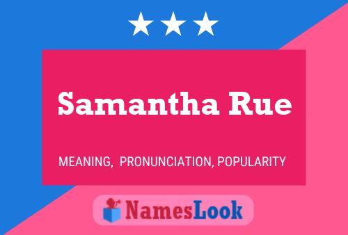 ملصق اسم Samantha Rue