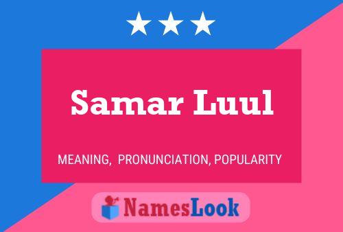 ملصق اسم Samar Luul