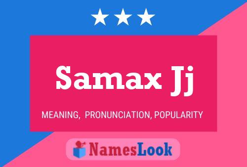 ملصق اسم Samax Jj