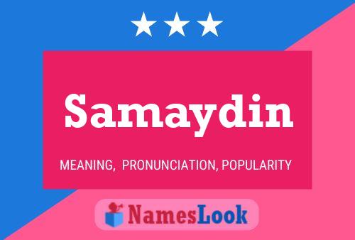 ملصق اسم Samaydin