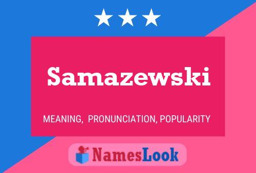 ملصق اسم Samazewski