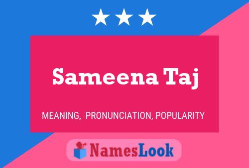 ملصق اسم Sameena Taj