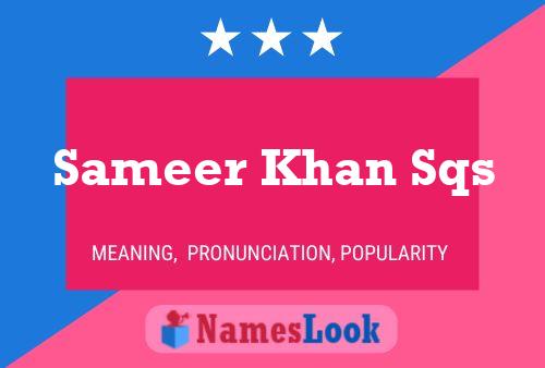 ملصق اسم Sameer Khan Sqs