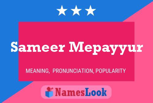 ملصق اسم Sameer Mepayyur