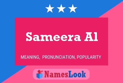 ملصق اسم Sameera Al