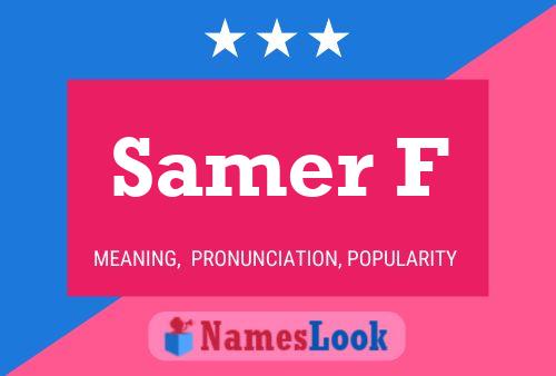 ملصق اسم Samer F