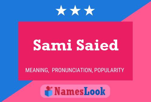 ملصق اسم Sami Saied