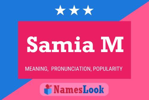 ملصق اسم Samia M