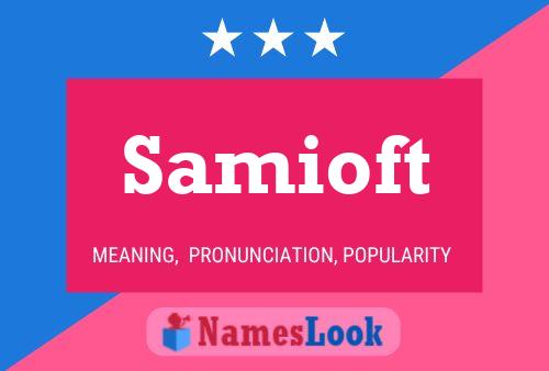 ملصق اسم Samioft