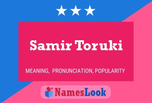 ملصق اسم Samir Toruki