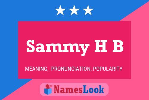 ملصق اسم Sammy H B