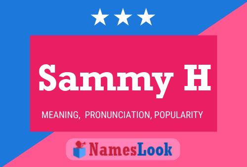 ملصق اسم Sammy H