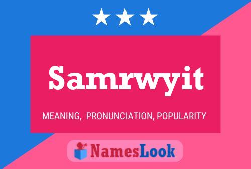 ملصق اسم Samrwyit