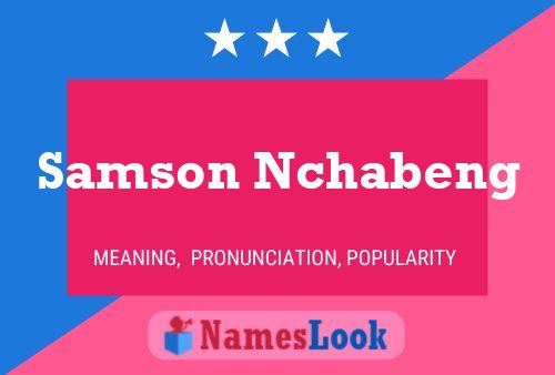 ملصق اسم Samson Nchabeng