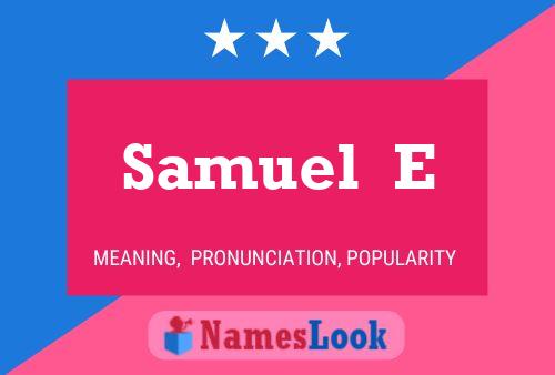 ملصق اسم Samuel  E