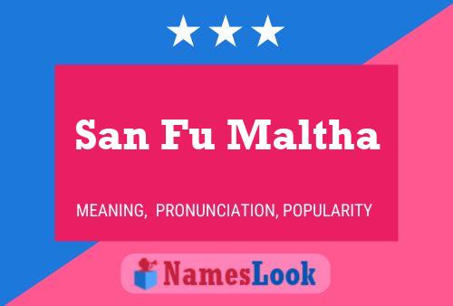 ملصق اسم San Fu Maltha