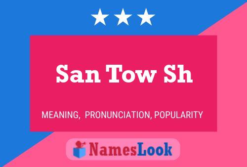 ملصق اسم San Tow Sh