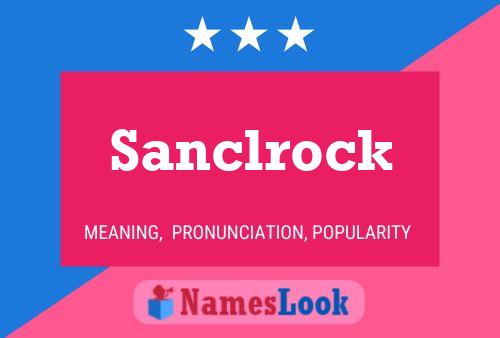 ملصق اسم Sanclrock