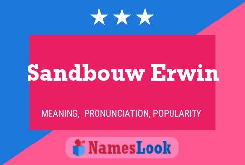 ملصق اسم Sandbouw Erwin