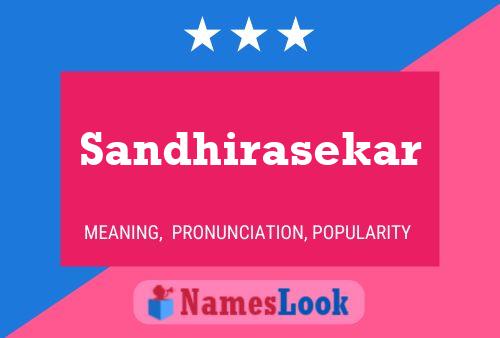 ملصق اسم Sandhirasekar