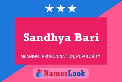 ملصق اسم Sandhya Bari