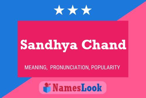 ملصق اسم Sandhya Chand