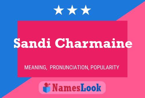 ملصق اسم Sandi Charmaine