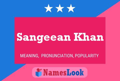 ملصق اسم Sangeean Khan