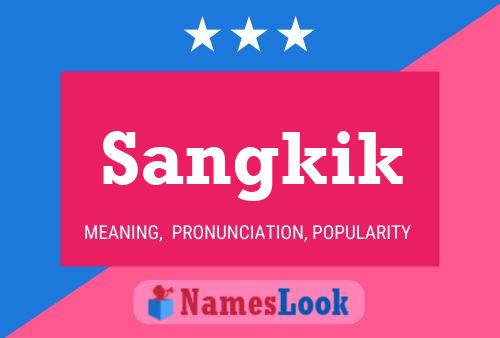 ملصق اسم Sangkik