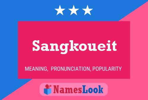 ملصق اسم Sangkoueit