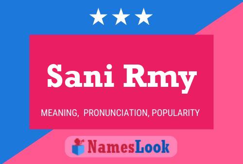 ملصق اسم Sani Rmy