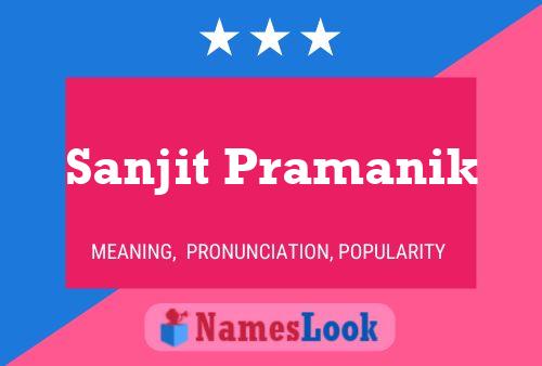 ملصق اسم Sanjit Pramanik