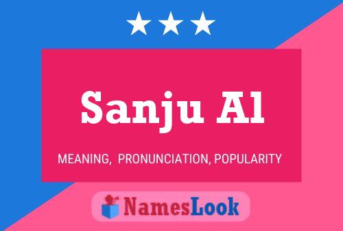 ملصق اسم Sanju Al