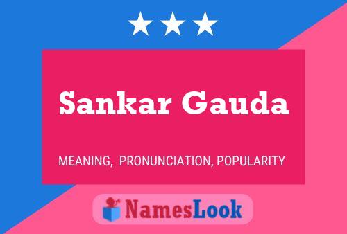 ملصق اسم Sankar Gauda