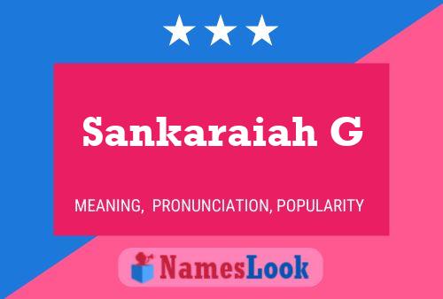 ملصق اسم Sankaraiah G