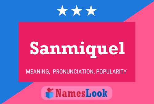 ملصق اسم Sanmiquel