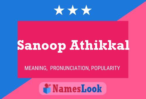 ملصق اسم Sanoop Athikkal