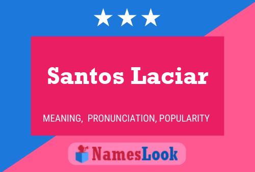 ملصق اسم Santos Laciar