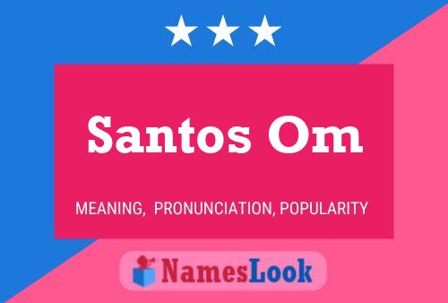 ملصق اسم Santos Om