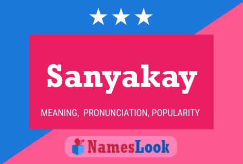 ملصق اسم Sanyakay