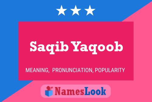 ملصق اسم Saqib Yaqoob