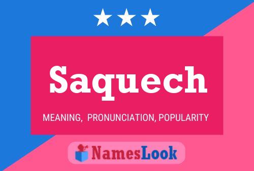 ملصق اسم Saquech