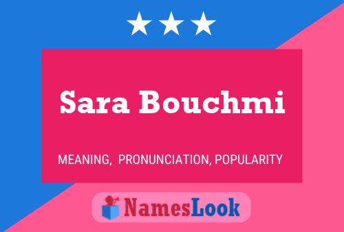 ملصق اسم Sara Bouchmi