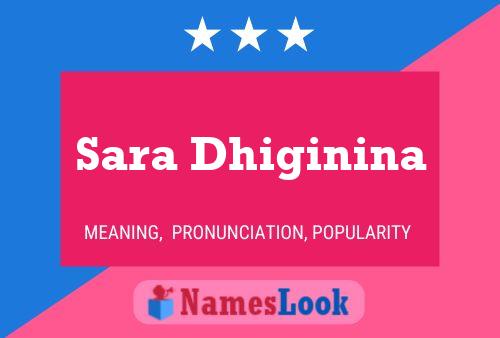 ملصق اسم Sara Dhiginina