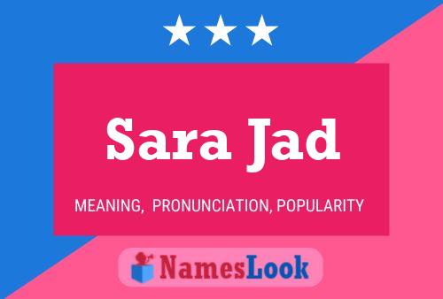 ملصق اسم Sara Jad