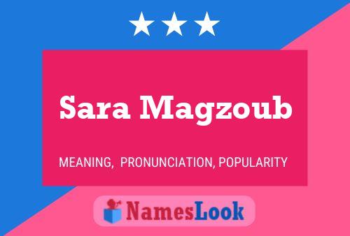 ملصق اسم Sara Magzoub