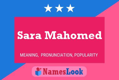 ملصق اسم Sara Mahomed